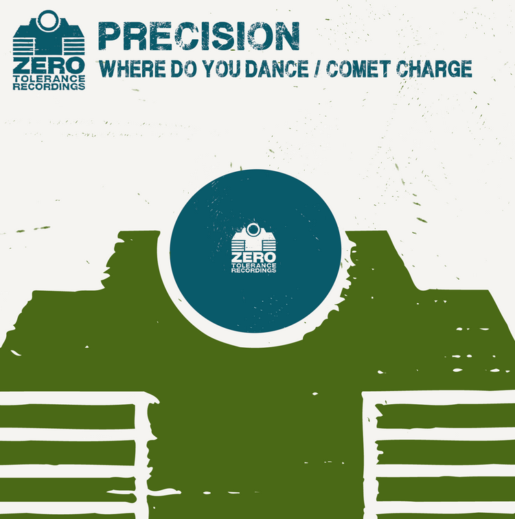Precision - Where Do You Dance / Comet Charge